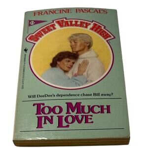 Sweet Valley High 1ST Edition First Print Book #22 Too Much In Love VTG 1980's